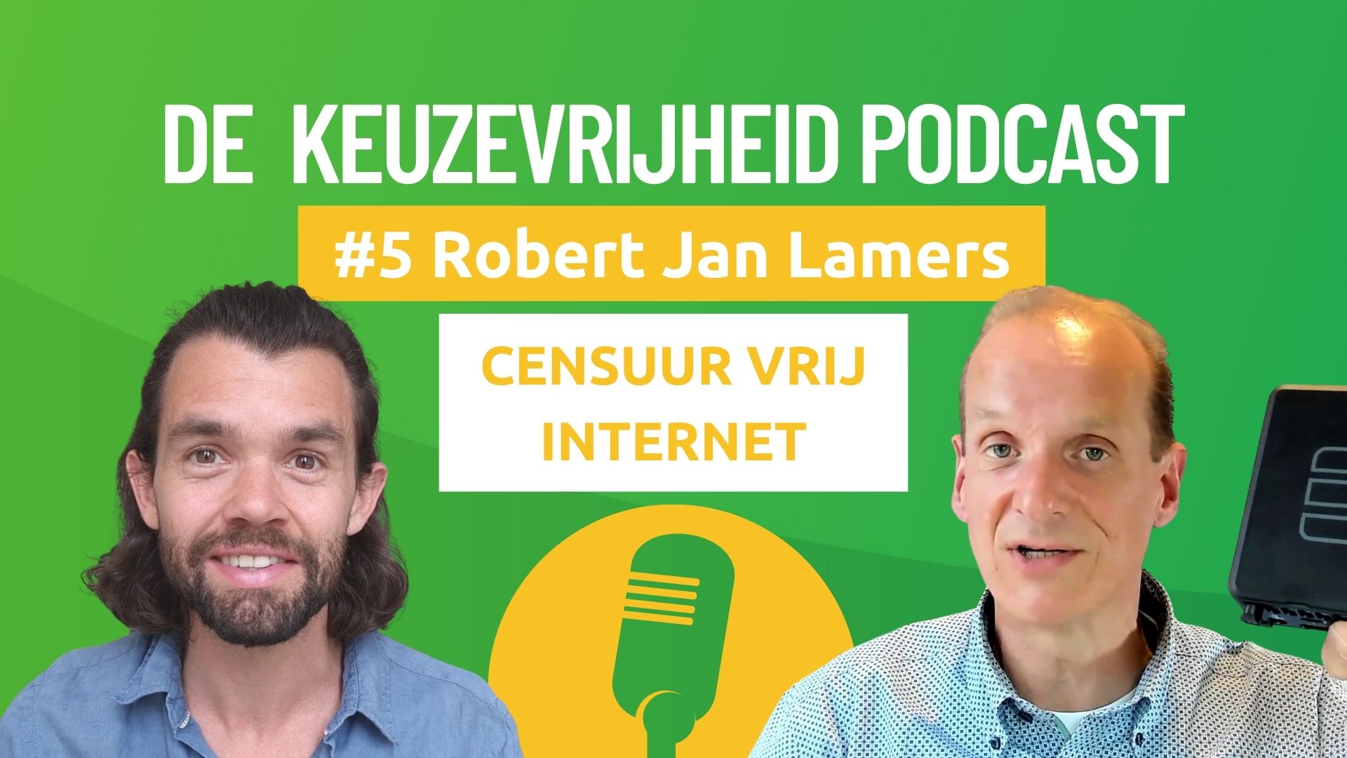 De Keuzevrijheid Podcast Robert Jan Lamers decentraal internet threefold