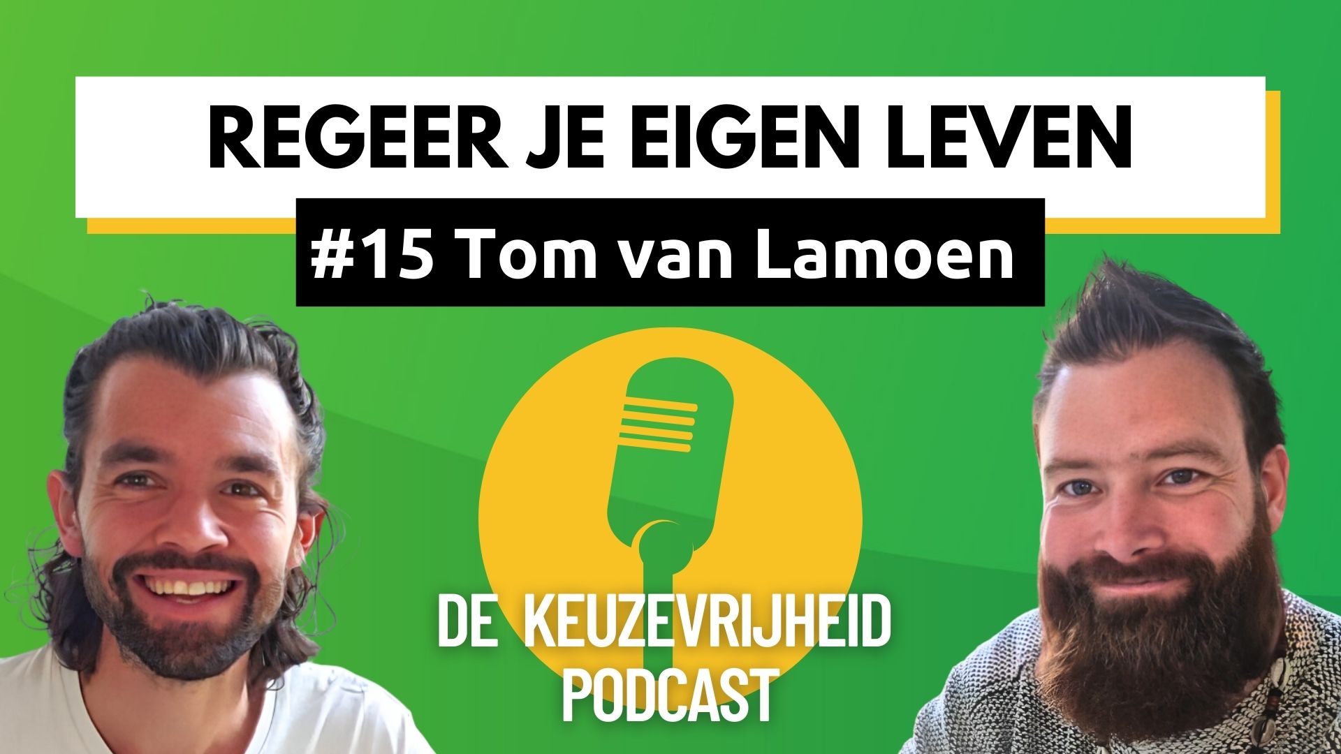 De Keuzevrijheid Podcast - Aflevering 15 Tom van Lamoen WEBSITE